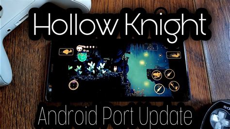 Hollow Knight Android port has been updated with .